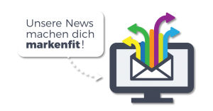 Unsere News machen dich markenfit